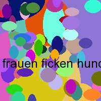 frauen ficken hunde animal