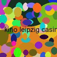 kino leipzig casino