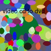 video cd to dvd